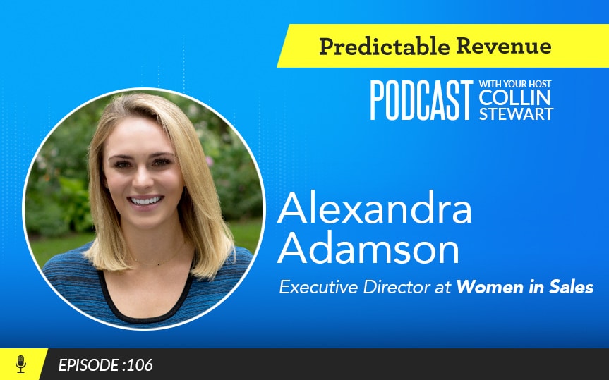 Predictable Revenue podcast guest Alexandra Adamson