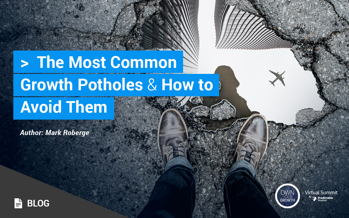 The Most Common Growth Potholes & How to Avoid Them