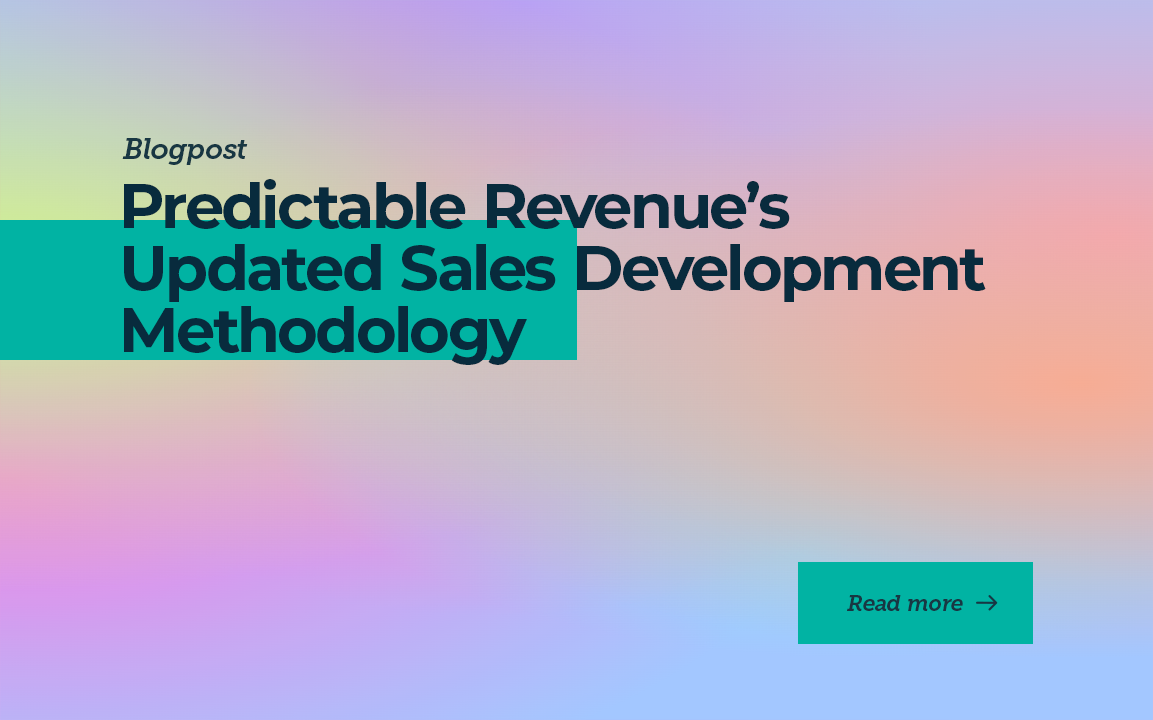 Predictable Revenue’s Updated Sales Development Methodology