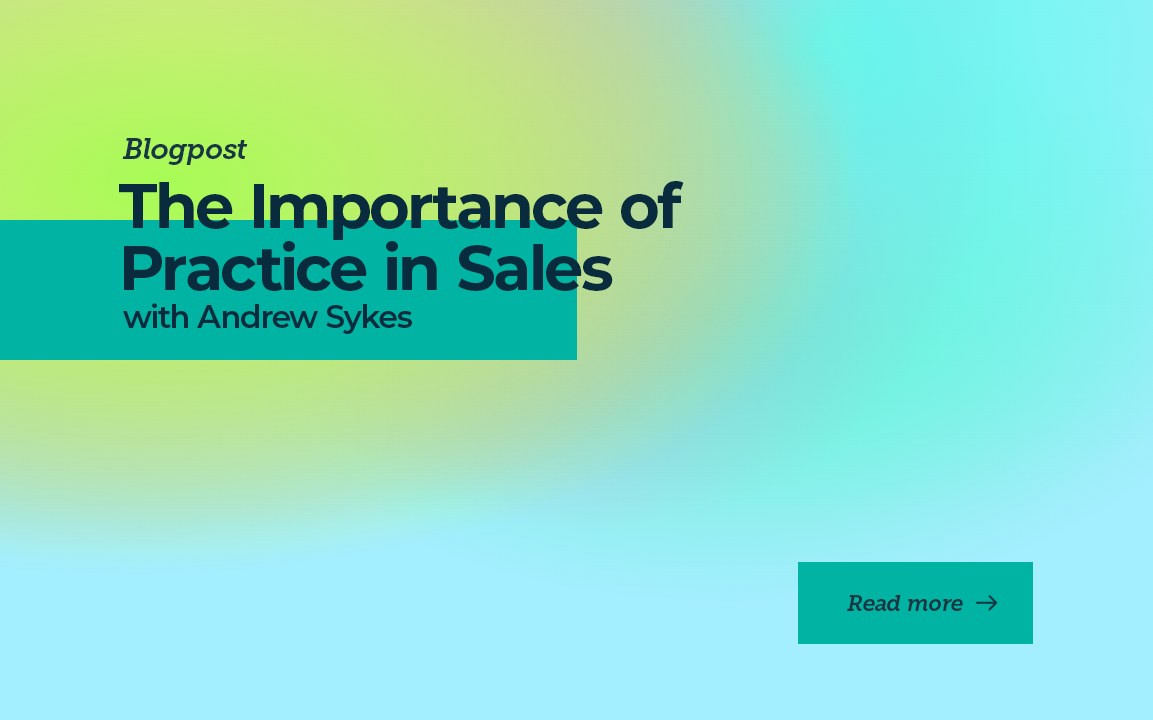 The Importance of Practice in Sales with Andrew Sykes