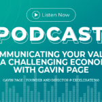 296: Communicating Your Value in a Challenging Economy with Gavin Page