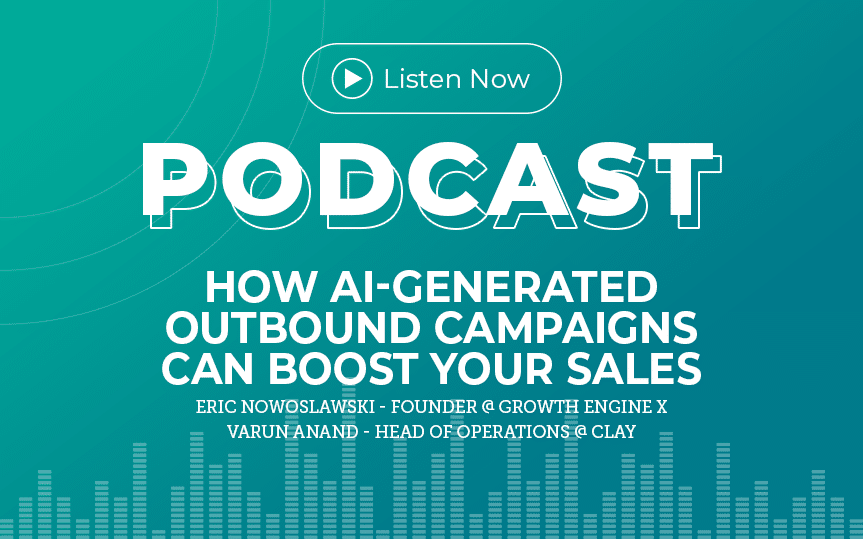 297: How AI-Generated Outbound Campaigns Can Boost Your Sales with Eric Nowoslawski and Varun Anand