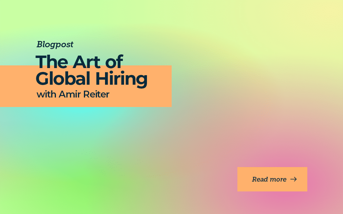 The Art of Global Hiring with Amir Reiter