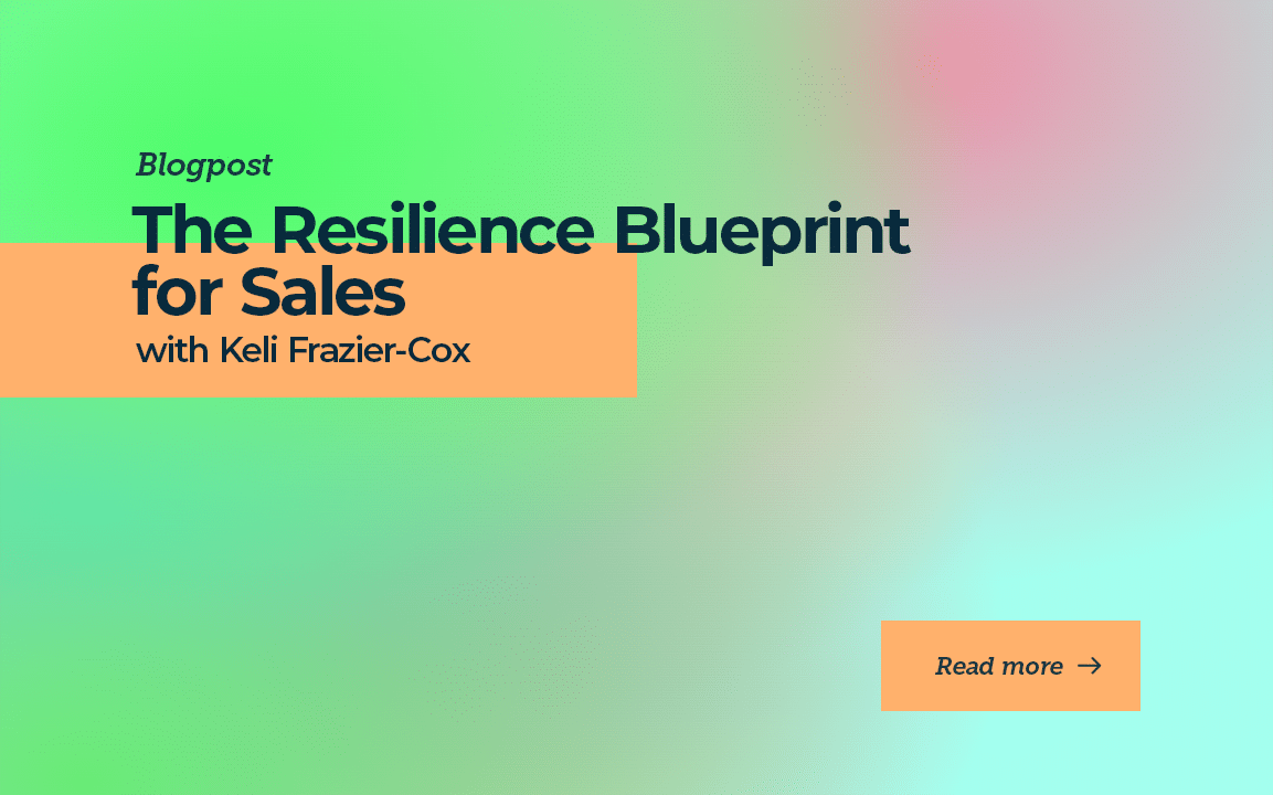 The Resilience Blueprint for Sales with Keli Frazier-Cox