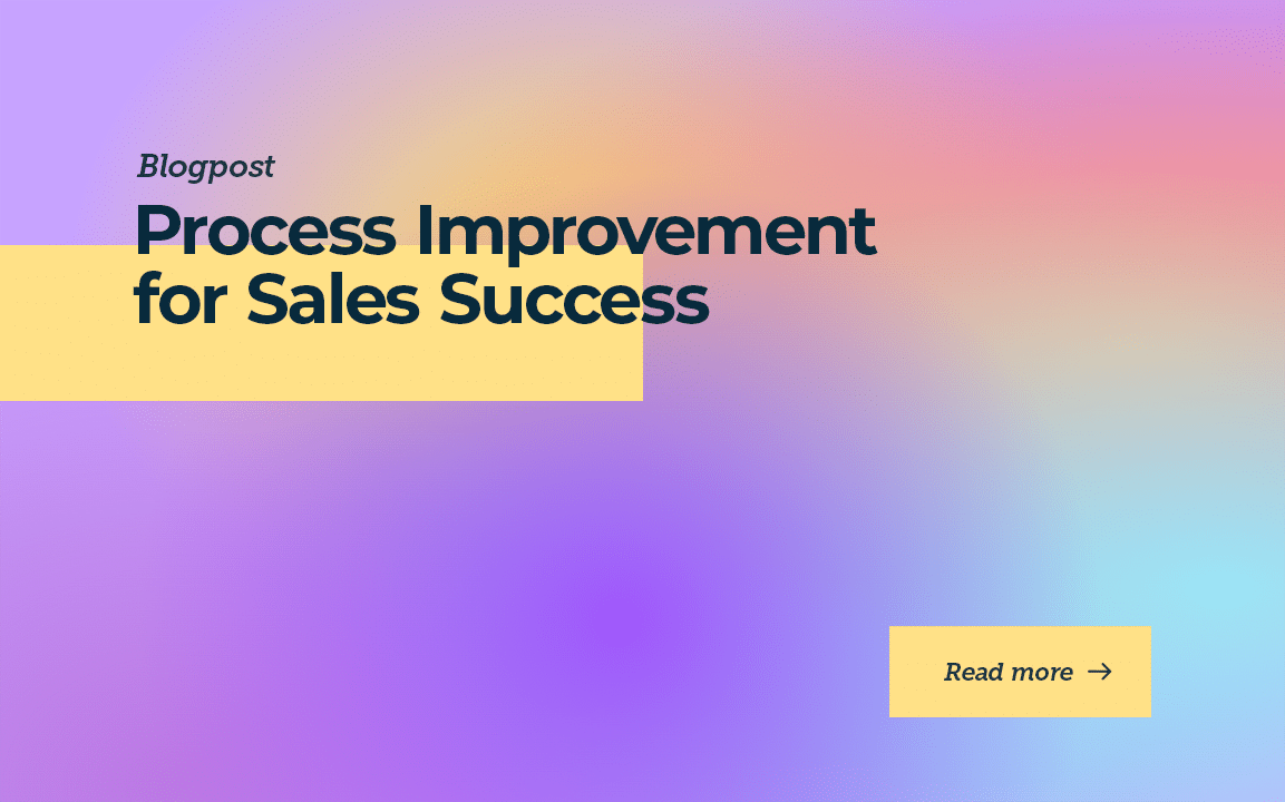 Process Improvement for Sales Success