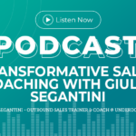 332: Transformative Sales Coaching with Giulio Segantini