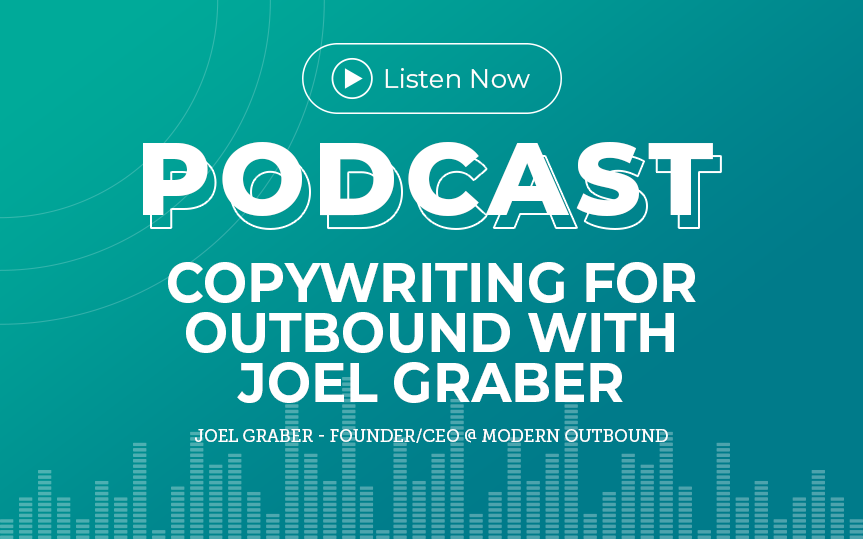 336: Copywriting for Outbound with Joel Graber