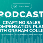 343: Crafting Sales Compensation Plans with Graham Collins