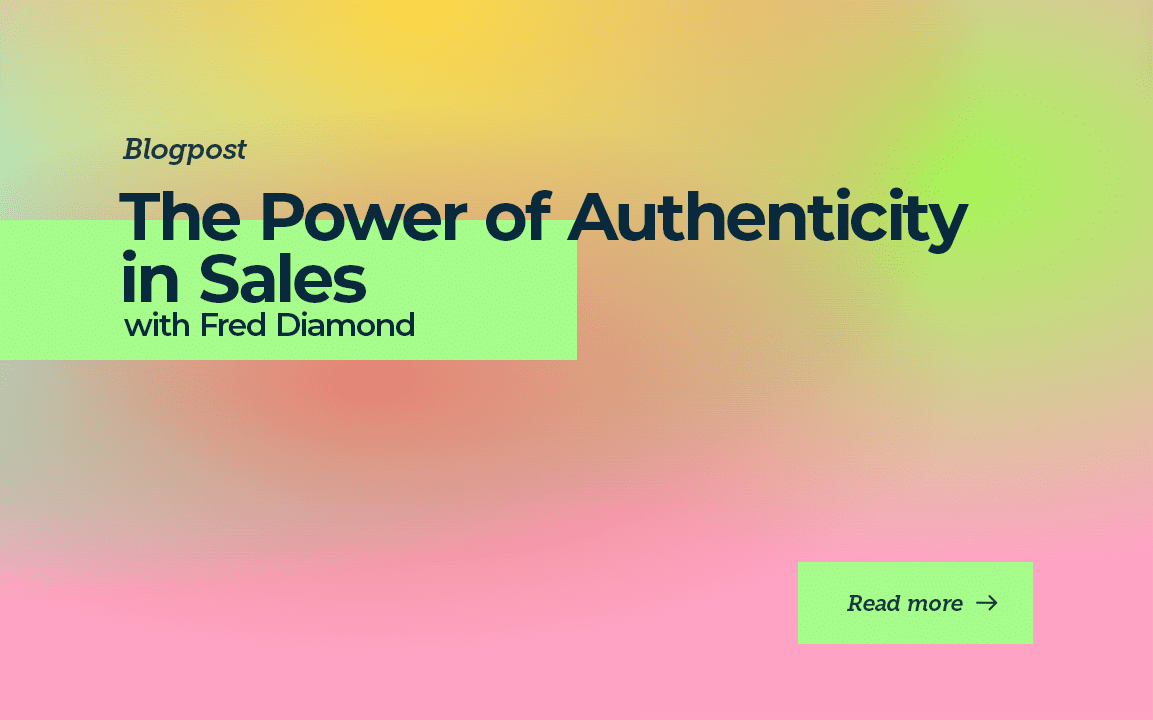 The Power of Authenticity in Sales with Fred Diamond