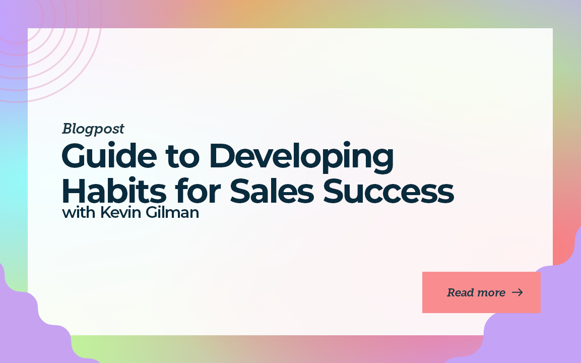 Guide to Developing Habits for Sales Success