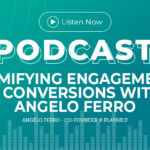 375: Gamifying Engagement & Conversions with Angelo Ferro