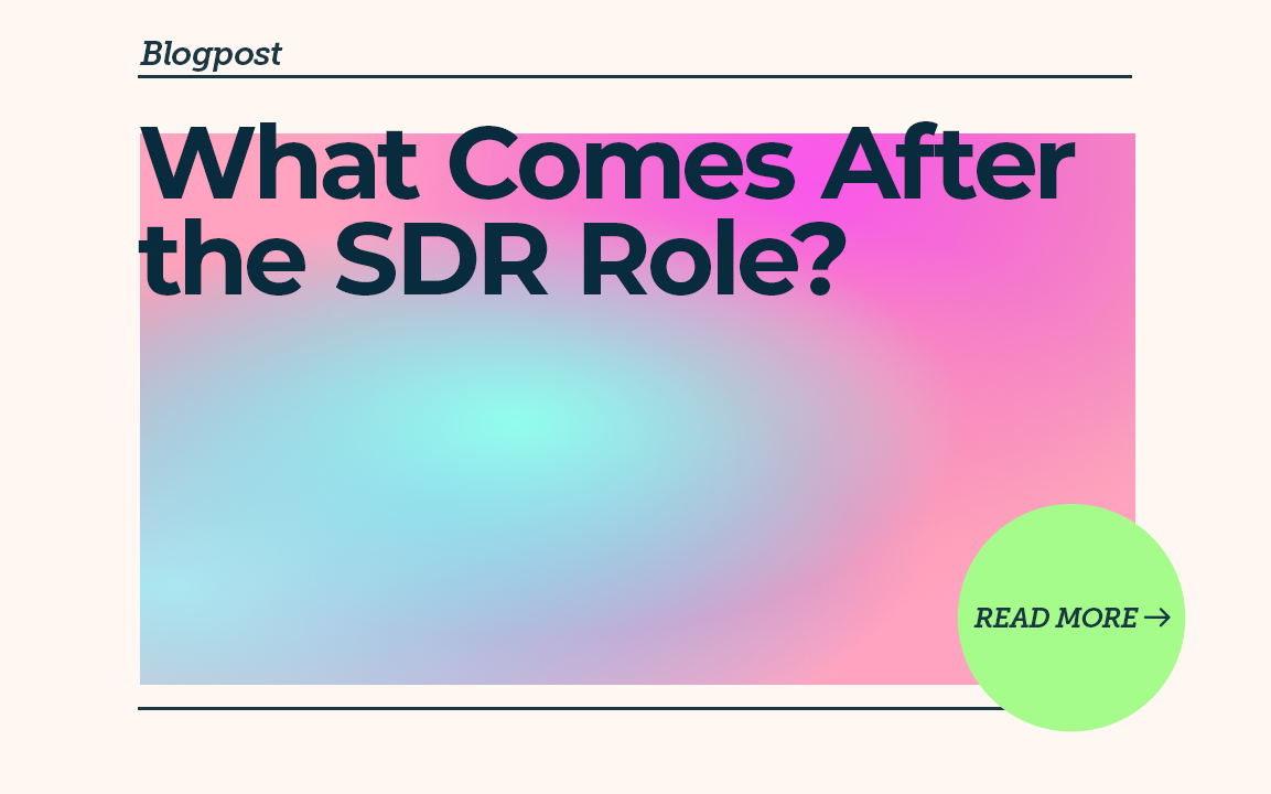 What Comes After the SDR Role?