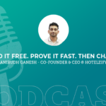 387: Build It Free. Prove It Fast. Then Charge.