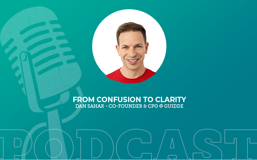 398: From Confusion to Clarity with Dan Sahar