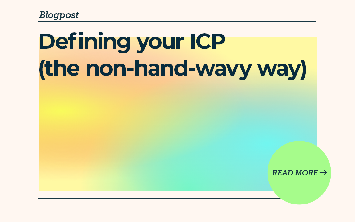 Defining your ICP (the non-hand-wavy way)