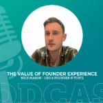 417: The Value of Founder Experience with Nick Mason