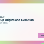 Startup Origins and Evolution with Sam Eitzen
